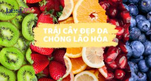 5 trái cây chống lão hóa